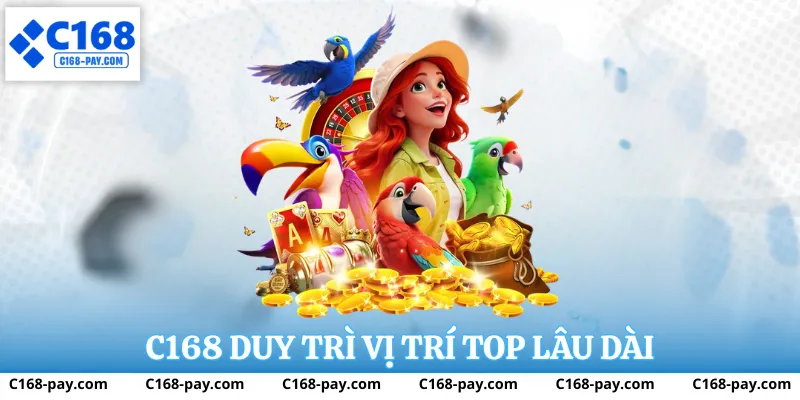 TOP Nhà Cái C168 3 C168 định hướng phát triển bền vững